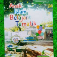 Anak Islam Belajar Tematik 1 A