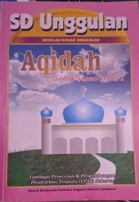 Aqidah  Kelas 1 SD Unggulan