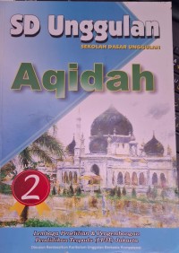 Aqidah Kelas 2 SD Unggulan