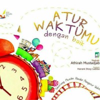 Atur Waktumu Dengan Baik