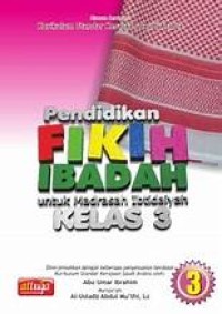 Pendidikan Fikih Ibadah Untuk MI Kelas 3