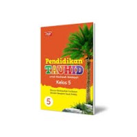 PENDIDIKAN TAUHID Kelas 5