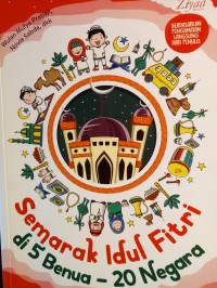 Semarak Idul Fitri di 5 Benua - 20 Negara